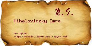 Mihalovitzky Imre névjegykártya